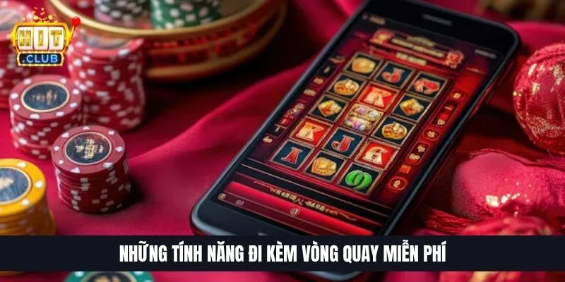 Free Spins Slot Hoạt Động Sao | Bí Quyết Săn Vòng Quay 0Đ Những tính năng đi kèm vòng quay miễn phí